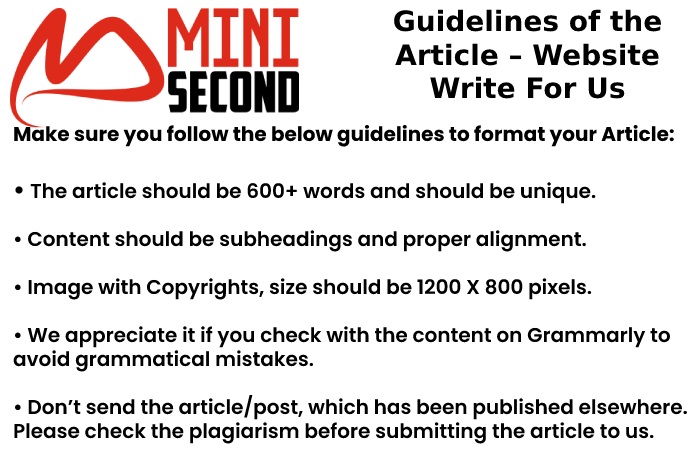 Guidelines of the Article – Website Write For Us