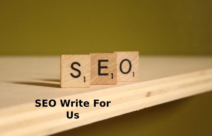 SEO Write For Us