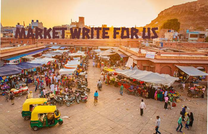 Market Write For Us