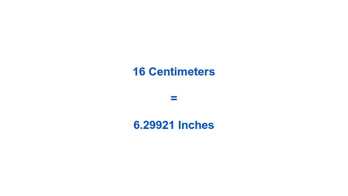 16cm to In